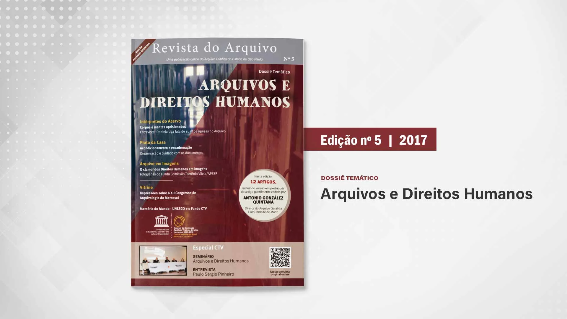 Revista do Arquivo n. 5 (2017): Arquivos e direitos humanos