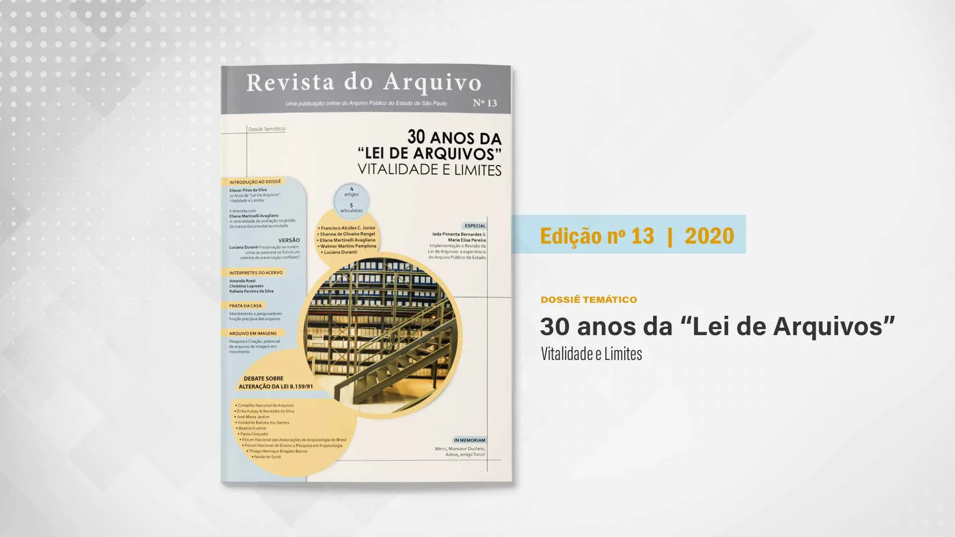 Revista do Arquivo n. 13 (2021) 30 Anos da “Lei de Arquivos”: vitalidades e limites
