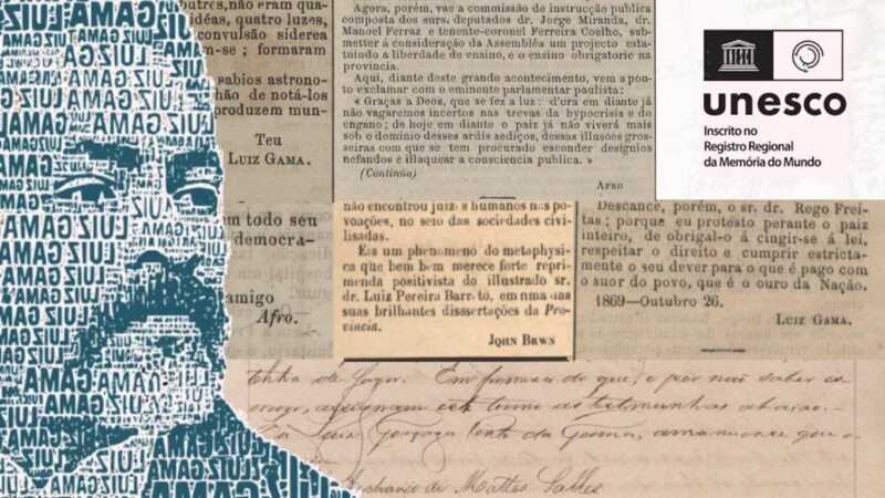 Memória do Mundo: Luiz Gama no Arquivo